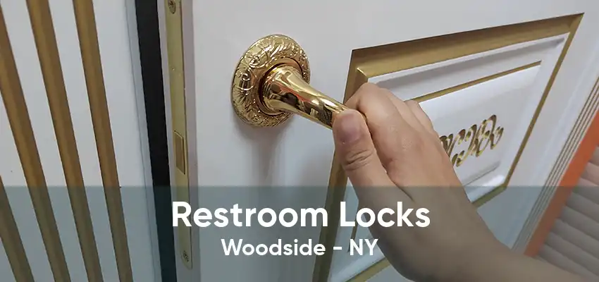 Restroom Locks Woodside - NY