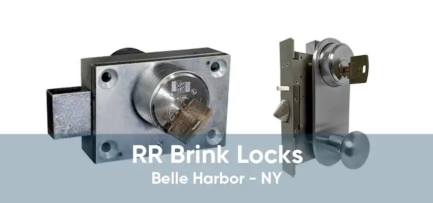 RR Brink Locks Belle Harbor - NY