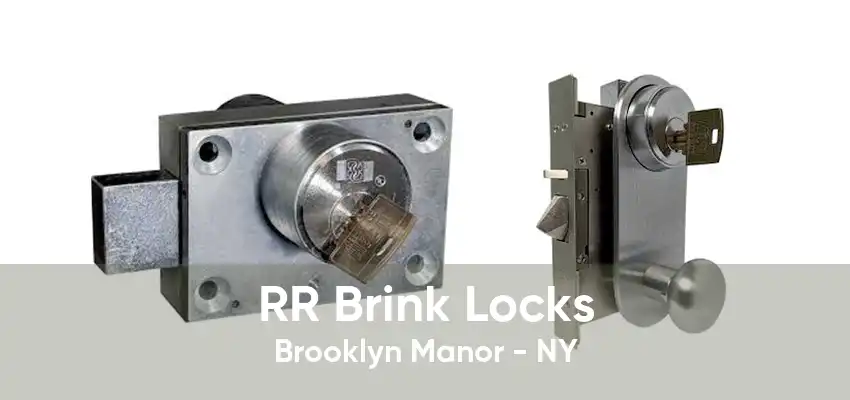 RR Brink Locks Brooklyn Manor - NY