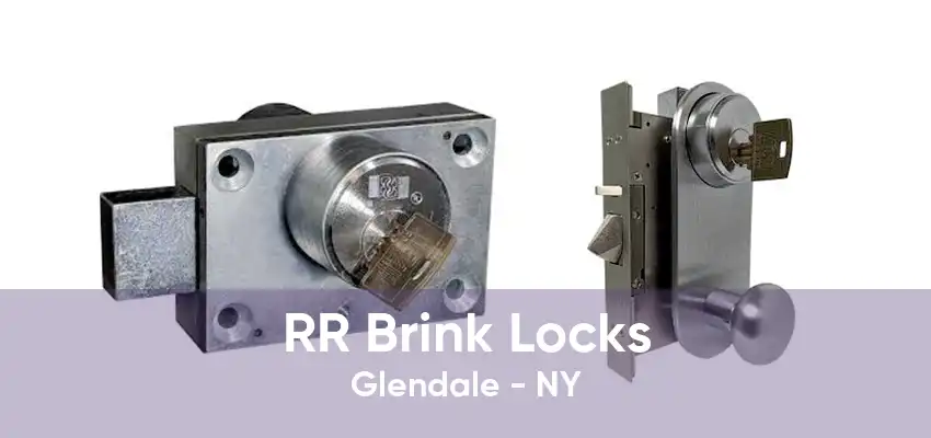 RR Brink Locks Glendale - NY