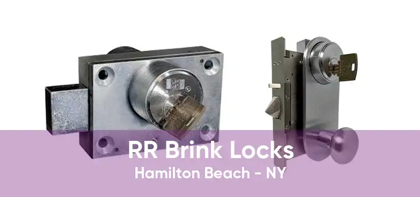 RR Brink Locks Hamilton Beach - NY