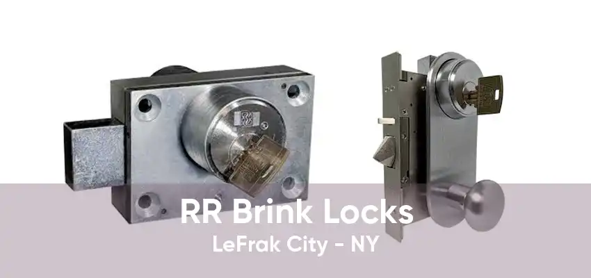 RR Brink Locks LeFrak City - NY