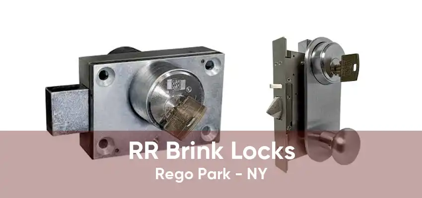 RR Brink Locks Rego Park - NY