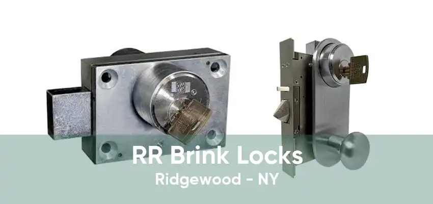 RR Brink Locks Ridgewood - NY