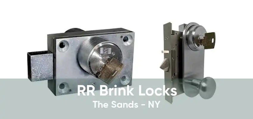 RR Brink Locks The Sands - NY