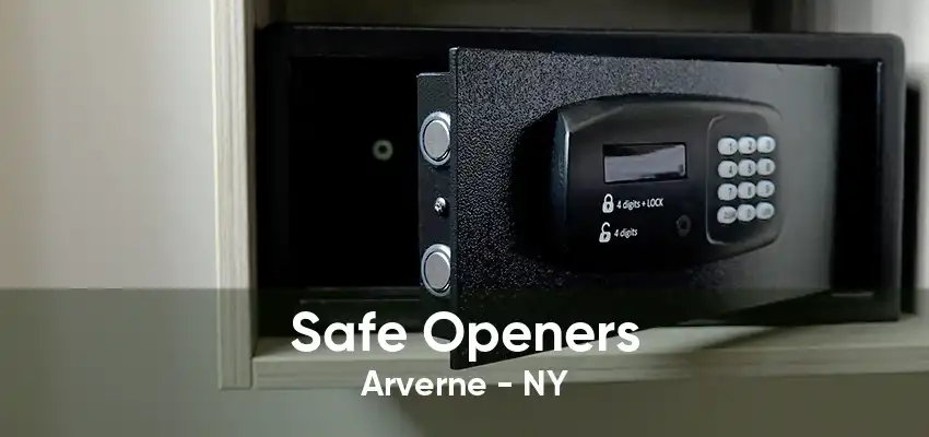 Safe Openers Arverne - NY