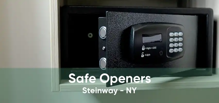 Safe Openers Steinway - NY