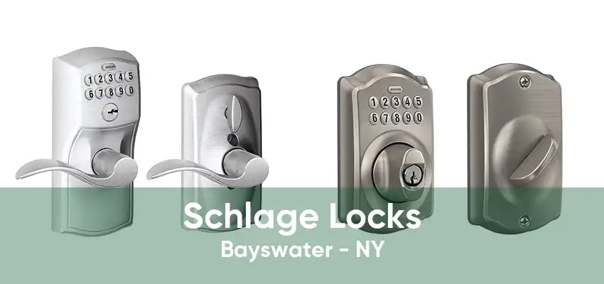 Schlage Locks Bayswater - NY