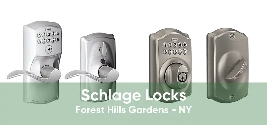 Schlage Locks Forest Hills Gardens - NY