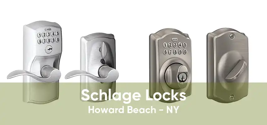 Schlage Locks Howard Beach - NY