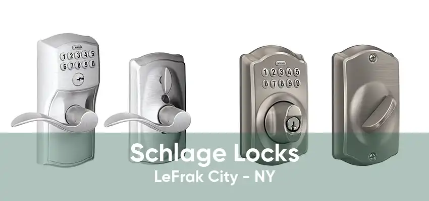 Schlage Locks LeFrak City - NY