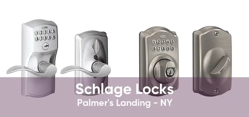 Schlage Locks Palmer's Landing - NY