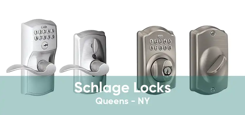 Schlage Locks Queens - NY