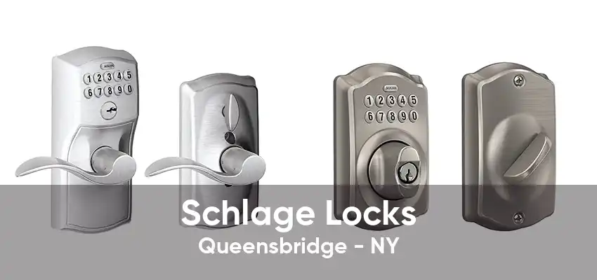 Schlage Locks Queensbridge - NY