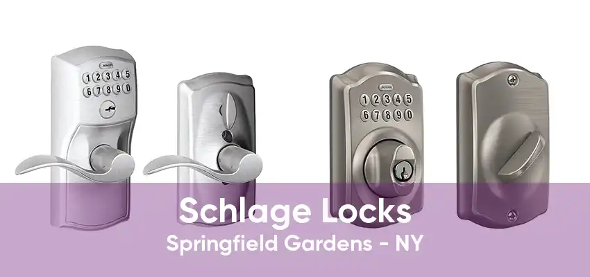 Schlage Locks Springfield Gardens - NY