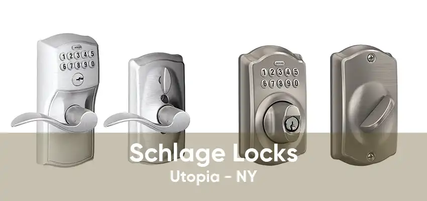 Schlage Locks Utopia - NY