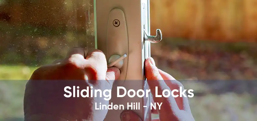 Sliding Door Locks Linden Hill - NY