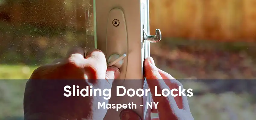 Sliding Door Locks Maspeth - NY