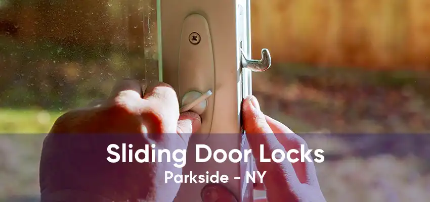 Sliding Door Locks Parkside - NY