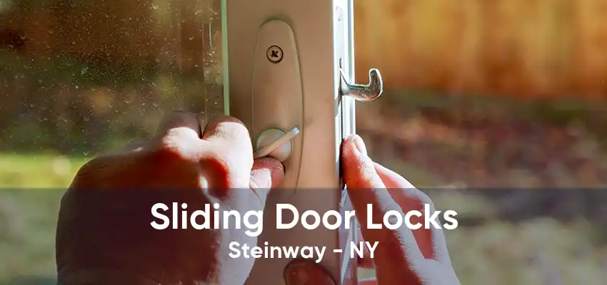 Sliding Door Locks Steinway - NY