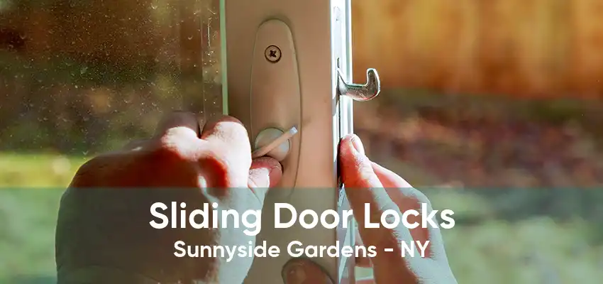 Sliding Door Locks Sunnyside Gardens - NY