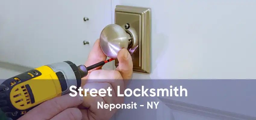 Street Locksmith Neponsit - NY