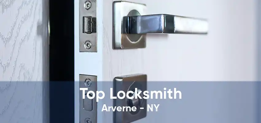 Top Locksmith Arverne - NY