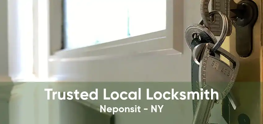 Trusted Local Locksmith Neponsit - NY