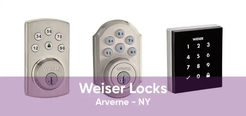 Weiser Locks Arverne - NY