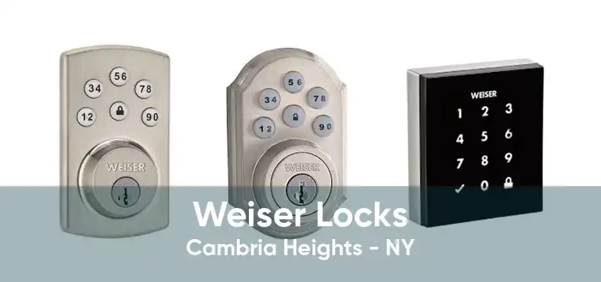 Weiser Locks Cambria Heights - NY