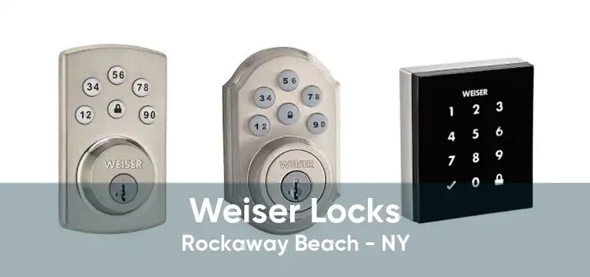 Weiser Locks Rockaway Beach - NY