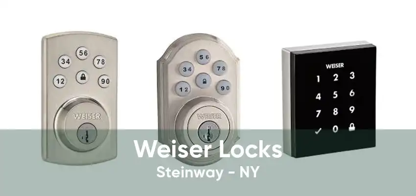 Weiser Locks Steinway - NY