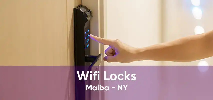 Wifi Locks Malba - NY