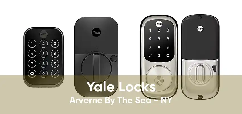 Yale Locks Arverne By The Sea - NY