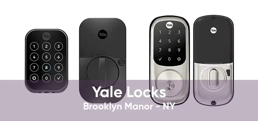 Yale Locks Brooklyn Manor - NY