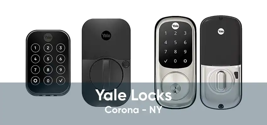 Yale Locks Corona - NY