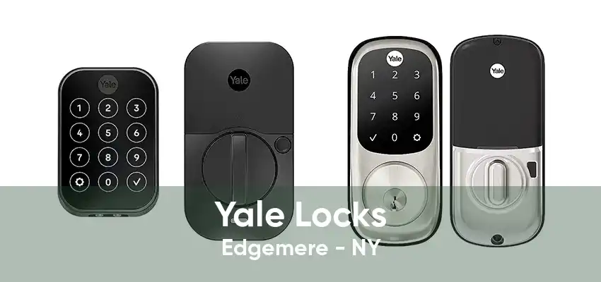 Yale Locks Edgemere - NY