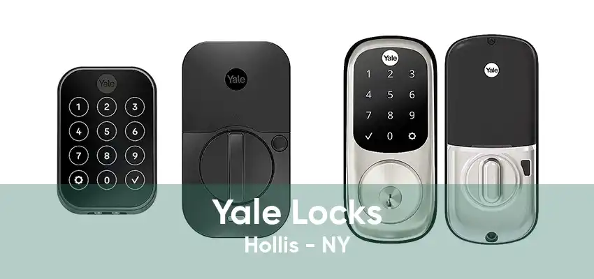 Yale Locks Hollis - NY