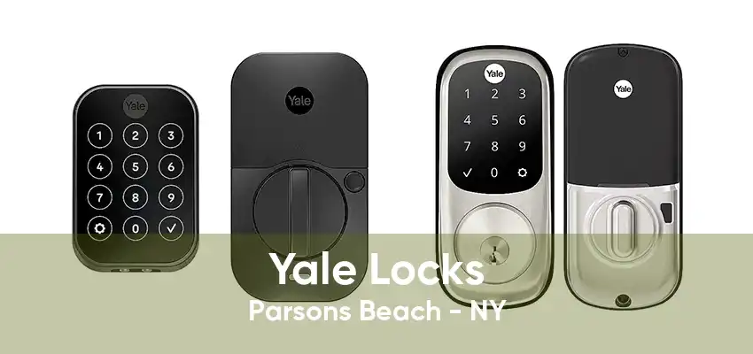 Yale Locks Parsons Beach - NY