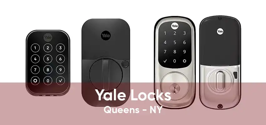 Yale Locks Queens - NY