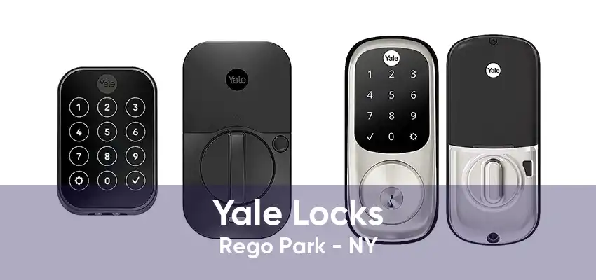 Yale Locks Rego Park - NY