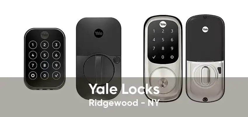 Yale Locks Ridgewood - NY