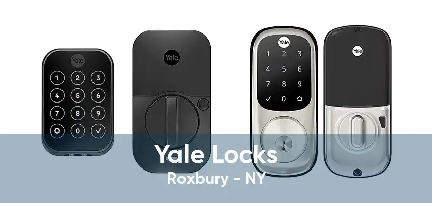 Yale Locks Roxbury - NY