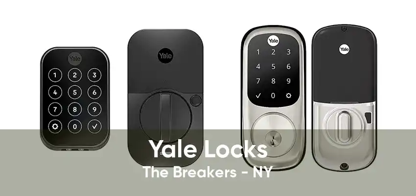 Yale Locks The Breakers - NY